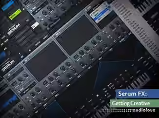 Groove3 Serum FX Getting Creative [TUTORiAL]