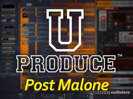 Groove3 U Produce Post Malone [TUTORiAL]
