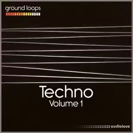 Ground Loops Techno Volume 1 [WAV, AiFF]