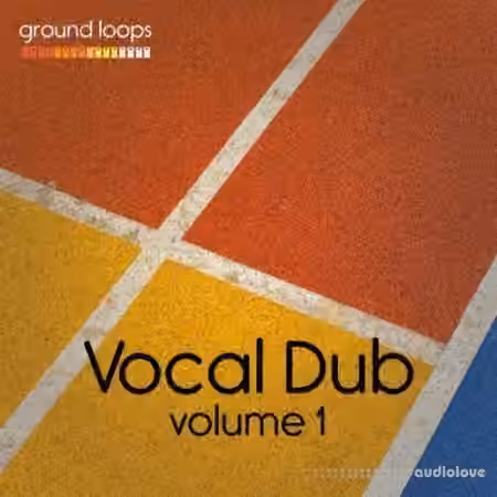 Ground Loops Vocal Dub Volume 1 [WAV]