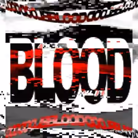 Hologram BLOOD Sound Kit [WAV, MiDi, Synth Presets]