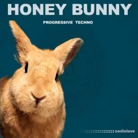 Honey Bunny Progressive Techno [WAV]