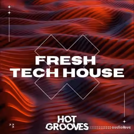 Hot Grooves Fresh Tech House [WAV, MiDi]