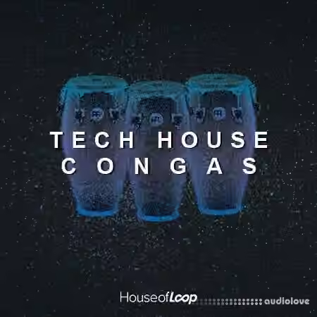 House Of Loop Tech House Congas [WAV]