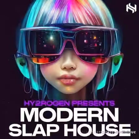 Hy2rogen Modern Slap House [MULTiFORMAT]