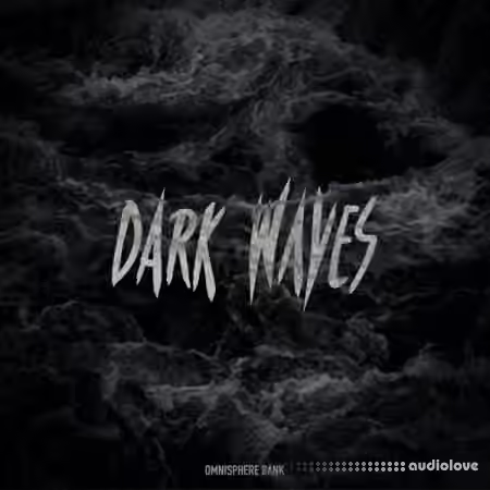 HZE Dark Waves (Omnisphere Bank) incl. Bonus Presets [Synth Presets]