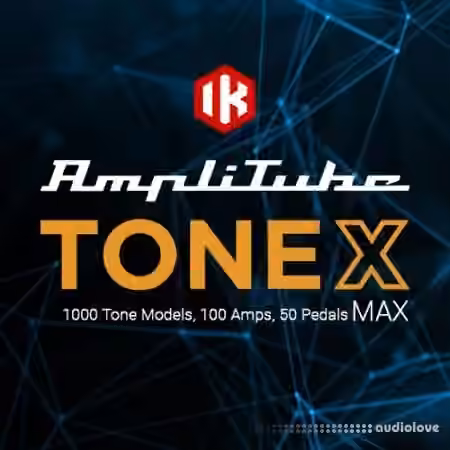 IK Multimedia TONEX MAX v1.0.4 [MacOSX]