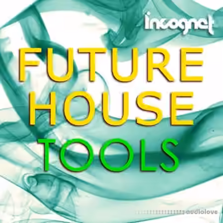Incognet Future House Tools [WAV, MiDi, Synth Presets]