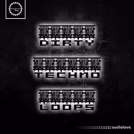 Industrial Strength Dirty Techno Loops [WAV]
