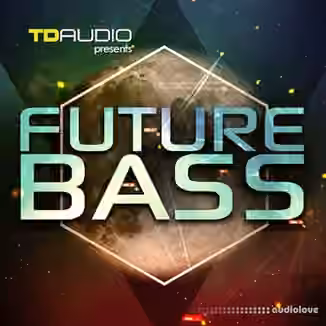 Industrial Strength TD Audio: Future Bass [WAV, MiDi, Synth Presets]