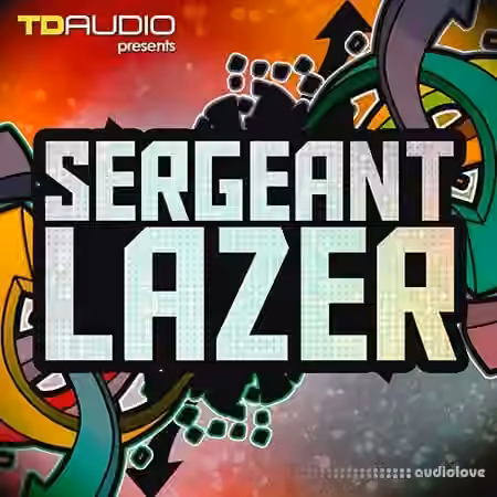 Industrial Strength TD Audio Sergeant Lazer [WAV, MiDi, Synth Presets, DAW Templates]