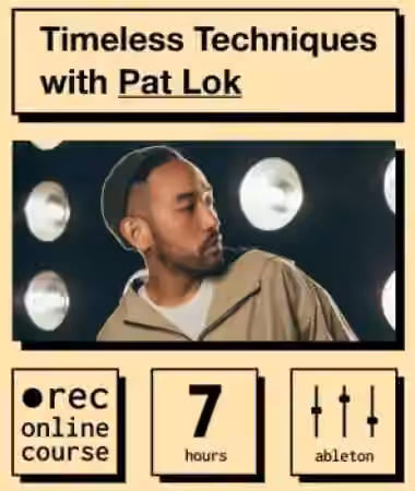 IO Music Academy Timeless Techniques with Pat Lok [TUTORiAL]