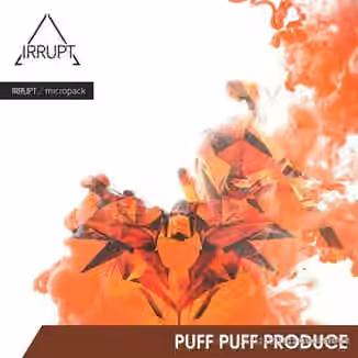 Irrupt Puff Puff Produce [WAV]