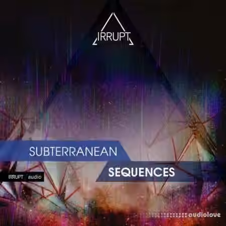 Irrupt Subterranean Sequences [WAV]