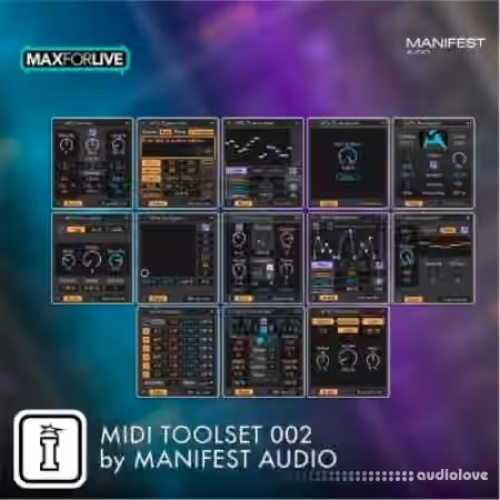 Isotonik Studios Toolset 002 by Manifest Audio Device [Max for Live]