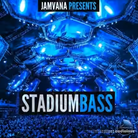 Jamvana Presents Stadium Bass [WAV, MiDi]