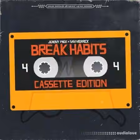 Jeremy Page Break Habits Vol.4 (Cassette Edition) [WAV]