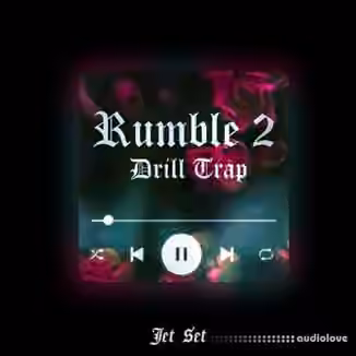 JET SET Rumble 2 Drill Trap [WAV]