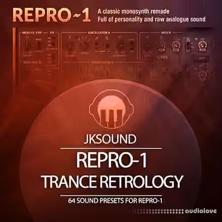 JK Sounds Trance Retrology [Synth Presets]