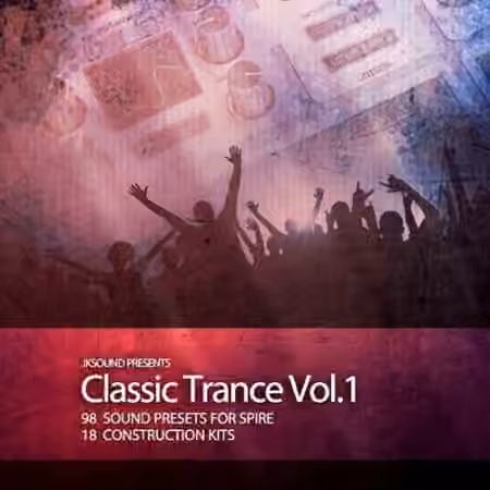 JKSOUND Classic Trance Vol.1 [WAV, MiDi, Synth Presets]