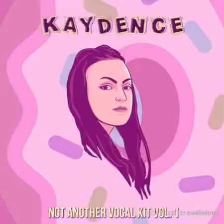 Kaydence Not Another Vocal Kit Vol.1 [WAV]