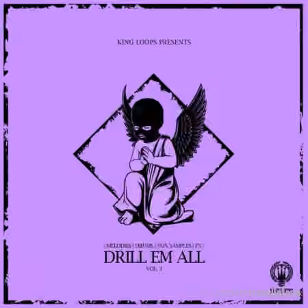 King Loops Drill Em All Volume 3 [WAV, MiDi]