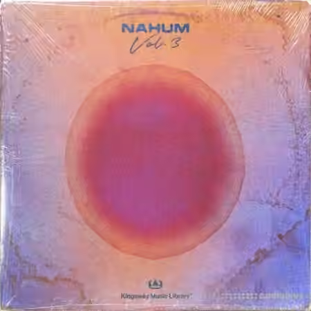 Kingsway Music Library Nahum Vol.3 (Compositions And Stems) [WAV]