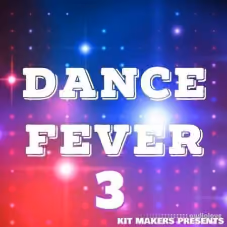 Kit Makers Dance Fever 3 [WAV]