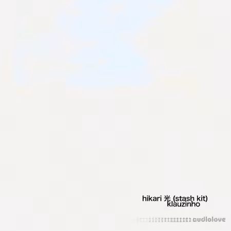 Klauzinho Hikari (Stash Kit) [WAV]