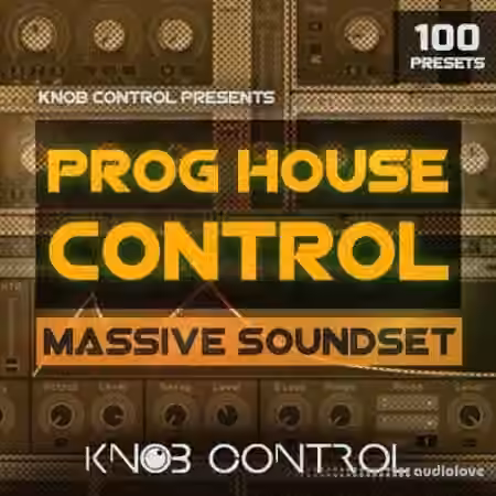 Knob Control Prog House Control [Synth Presets]