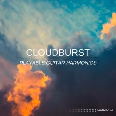 Lamprey  Cloudburst Acoustic Playable Guitar Harmonics [KONTAKT]