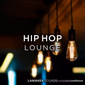 Laniakea Sounds Hip Hop Lounge [WAV]