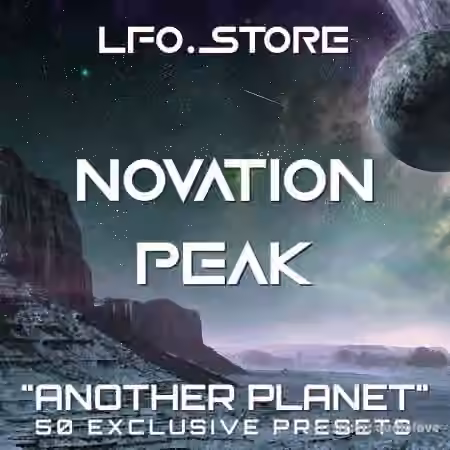 LFO Store Novation Peak / Summit Another Planet Soundset [Synth Presets]
