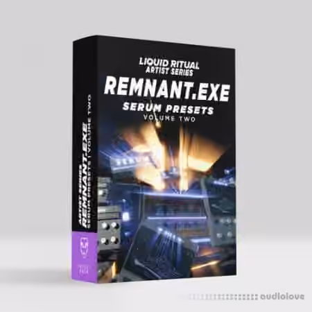 Liquid Ritual REMNANT Hardwave Vol.2 [Synth Presets]