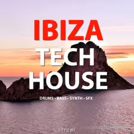 Little Bit Ibiza Tech House [WAV]