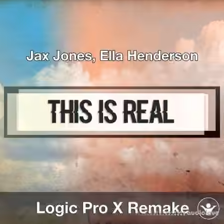 Logic Templates This Is Real (Jax Jones, Ella Henderson) Logic X Remake Template [DAW Templates]