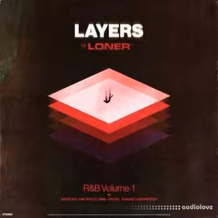 Loner Layers RnB Vol.1 Sound Bundle [WAV, MiDi, Synth Presets]