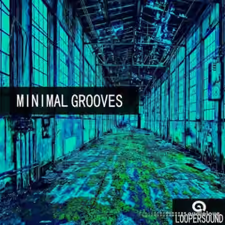 Loopersound Minimal Grooves [WAV]