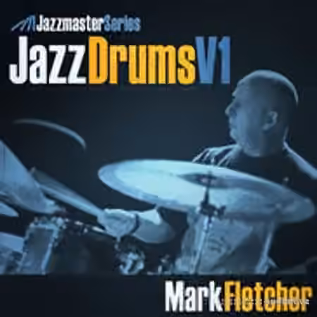 Loopmasters Jazz Drums Vol.1 Mark Fletcher [MULTiFORMAT]