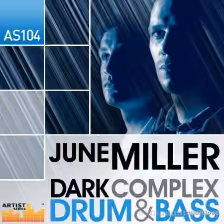 Loopmasters June Miller Dark Complex Drum and Bass [MULTiFORMAT]