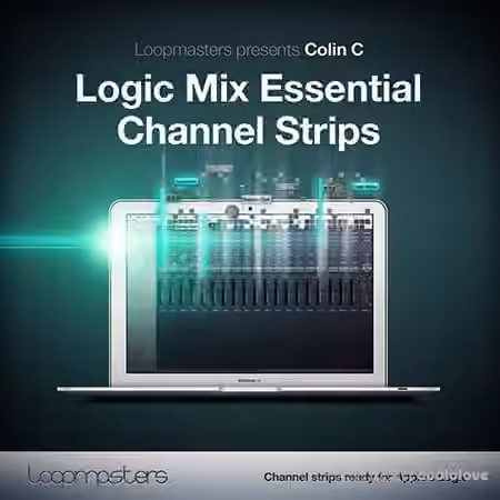 Loopmasters Logic Mix Essential Channel Strips [DAW Presets]