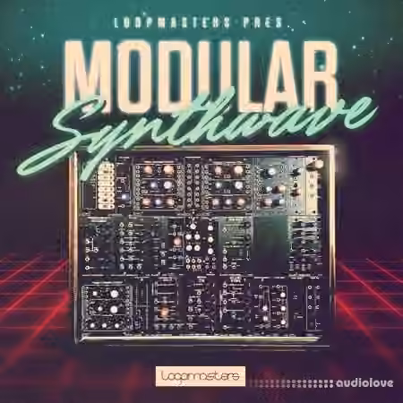 Loopmasters Modular Synthwave [MULTiFORMAT]