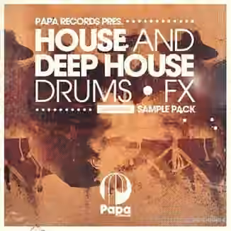 Loopmasters Papa Records House and Deep House Drums and FX [MULTiFORMAT]