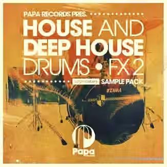 Loopmasters Papa Records Presents House and Deep House Drums and FX 2 [WAV, REX]