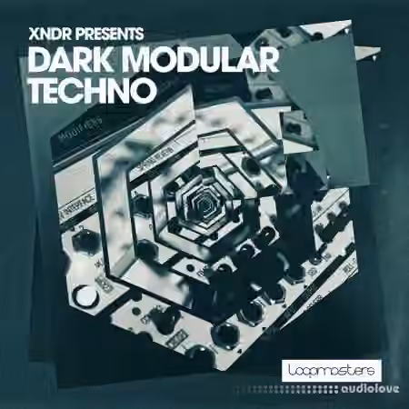 Loopmasters XNDR Dark Modular Techno [MULTiFORMAT]