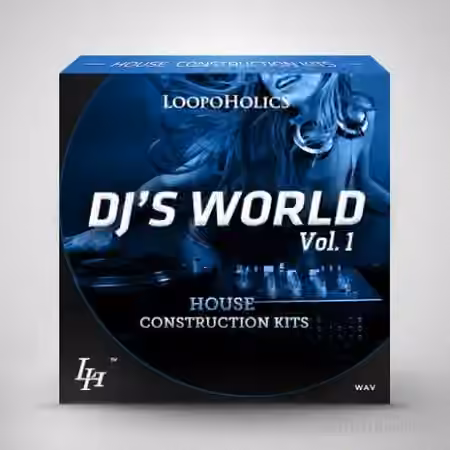 Loopoholics DJs World Vol.1 House Construction Kits [WAV]