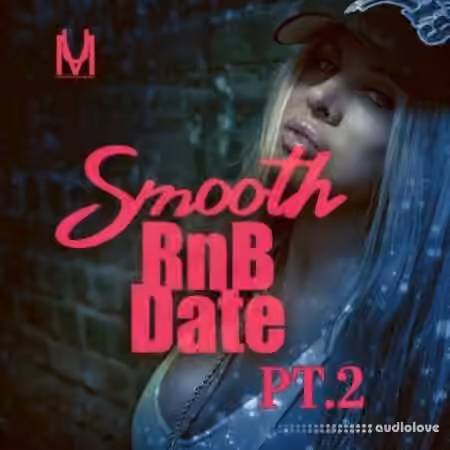 Loops 4 Producers Smooth RnB Date Pt.2 [WAV]