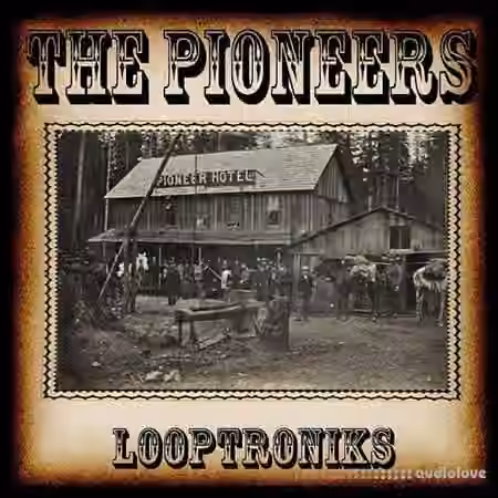 Looptroniks The Pioneers [WAV, MiDi]