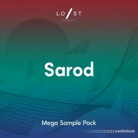 Lost Stories Academy Sarod MEGA Sample Pack [WAV]