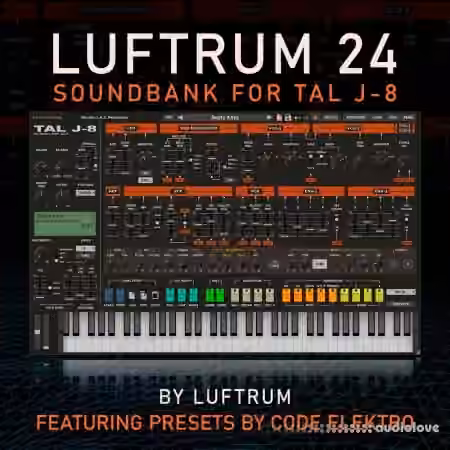 Luftrum Luftrum 24 TAL-J-8 [Synth Presets]